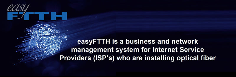 easyFTTH is a business and network management system for Internet Service Providers (ISP's) who are installing optical fiber