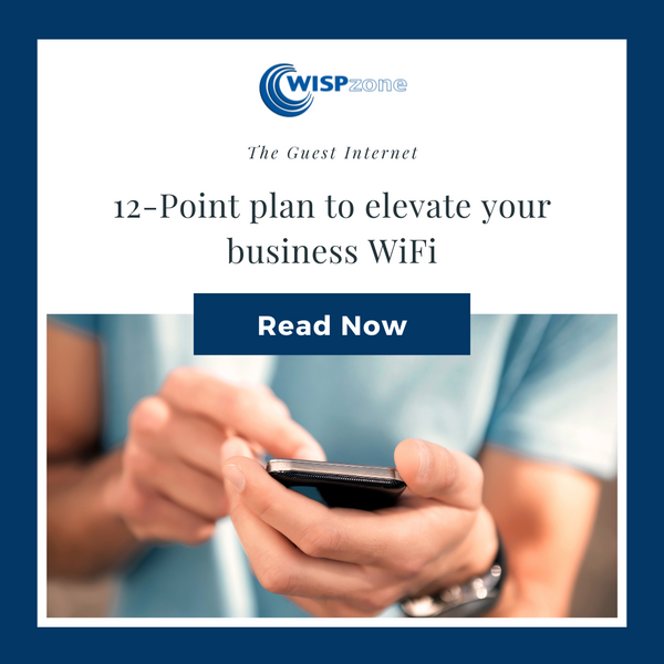 The Guest Internet 12 point plan to elevate your business WiFi