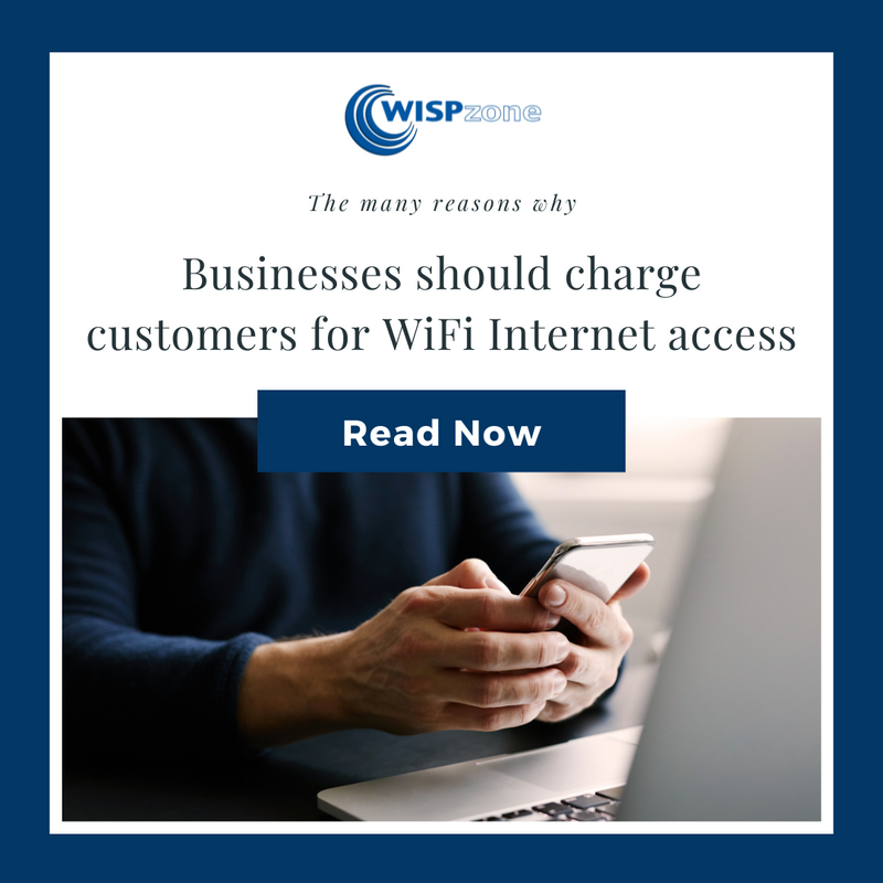 Reasons why businesses should charge customers for WiFi Internet access