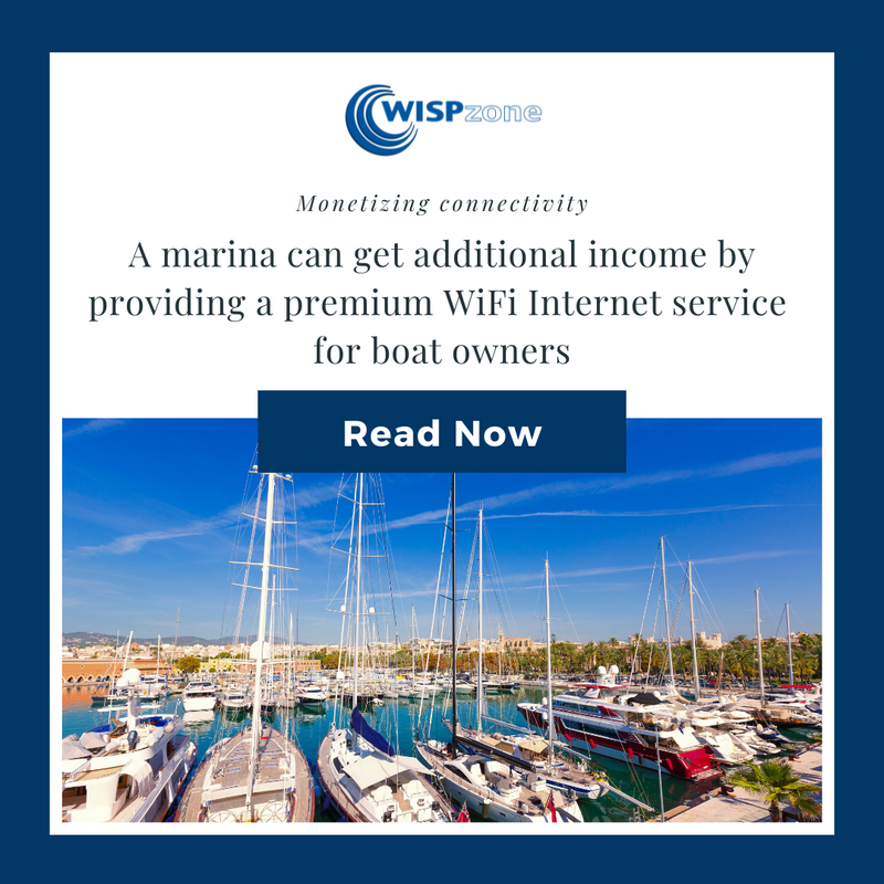 Monetizing connectivity - A marina can get additional income by providing a great WiFi Internet service for boat owners and here is how