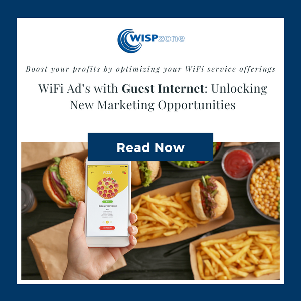 Boost your profits by optimizing your WiFi service offerings. WiFi Ad’s with Guest Internet: Unlocking New Marketing Opportunities.