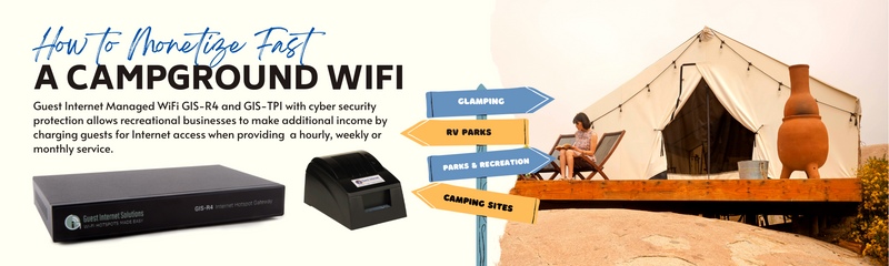 How to monetize fast a campground wifi. Guest Internet Managed WiFi GIS-R4 and GIS-TP1 with cyber security protection allows recreational businesses to make additional income by charging guests for Internet access when providing  a hourly, weekly or monthly service.