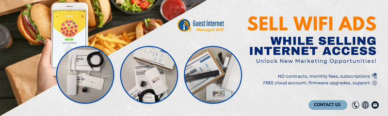 Sell WiFi Ads while selling Internet access with Guest Internet controllers