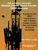 FREE E-Book: Start and Build a Successful Wireless Internet Service Provider (WISP) Business - (Book 3) - In the description!